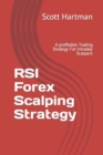 Image for RSI Forex Scalping Strategy : A profitable Trading Strategy For Intraday Scalpers