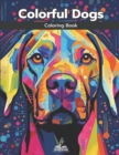 Image for Colorful Dogs Coloring Book : A Coloring Book of Adorable Dogs