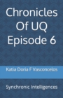 Image for Chronicles Of UQ Episode 6