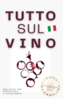 Image for Tutto sul vino