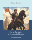 Image for Pierre the Squire - A Dream of Chivalry