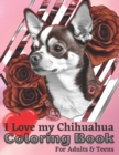 Image for I Love My Chihuahua : I Love My Dog Series
