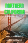 Image for Northern California Travel Guide