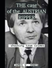 Image for THE case of the AUSTRIAN RIPPER