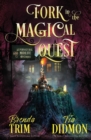 Image for Fork in the Magical Quest : Paranormal Women&#39;s Fiction (Supernatural Midlife Mystique)