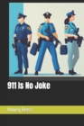 Image for 911 Is No Joke