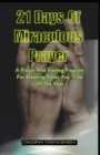Image for 21 Days Miraculous Prayers