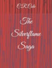 Image for The Silverflame Saga
