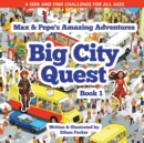 Image for Max &amp; Pepe&#39;s Amazing Adventures - Big City Quest