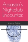 Image for Assassin&#39;s Nightclub Encounter.
