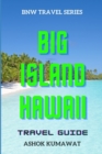 Image for Big Island Hawaii Travel Guide