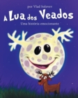 Image for A Lua dos Veados