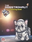 Image for Dogstronaut The Coloring Book For Kids