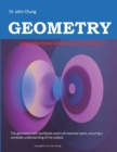 Image for Dr. John Chung GEOMETRY : Unlock the Power of High School Geometry