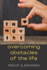 Image for Overcoming obstacles of the life