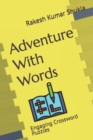 Image for Adventure With Words : Engaging Crossword Puzzles