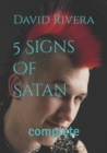 Image for 5 Signs Of Satan : complete