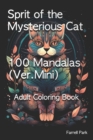 Image for Sprit of the Mysterious Cat 100 Mandalas (Ver.Mini)