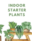 Image for Indoor Starter Plants