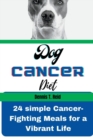 Image for Dog cancer diet