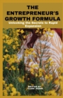 Image for The Entrepreneur&#39;s Growth Formula