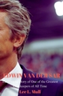 Image for Edwin Van Der Sar : The Untold Story of One of the Greatest Goalkeepers of All Time