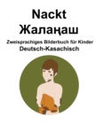 Image for Deutsch-Kasachisch Nackt / ??????? Zweisprachiges Bilderbuch fur Kinder