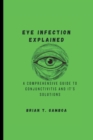 Image for Eye Infection Explained