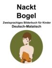 Image for Deutsch-Malaiisch Nackt / Bogel Zweisprachiges Bilderbuch fur Kinder