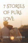 Image for 7 Stories of Pure Love