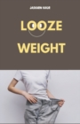 Image for Looze Weight