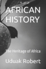 Image for AFRICAN HISTORY : The Heritage of Africa