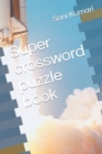Image for Super crossword puzzle book