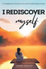 Image for I Rediscover Myself
