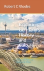 Image for Exploring Germany&#39;s History and Culture