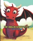 Image for The Dragon Afraid to Fly