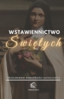 Image for Wstawiennictwo Swietych