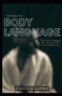 Image for The Mysterious World of Body Language