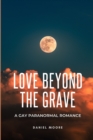 Image for Love Beyond the Grave