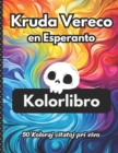 Image for Kruda Vereco en Esperanto : 50 Koloraj Citatoj Pri Vivo