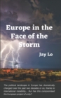 Image for Europe in the Face of the Storm