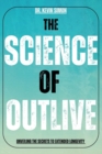 Image for The Science of Outlive