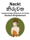 Image for Deutsch-Singhalesisch Nackt Zweisprachiges Bilderbuch fur Kinder