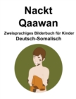 Image for Deutsch-Somalisch Nackt / Qaawan Zweisprachiges Bilderbuch fur Kinder
