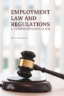 Image for Employment Law and Regulations : A Comprehensive Guide