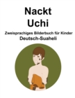 Image for Deutsch-Suaheli Nackt / Uchi Zweisprachiges Bilderbuch fur Kinder