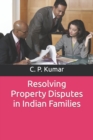 Image for Resolving Property Disputes in Indian Families
