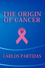 Image for The Origin of Cancer