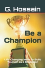 Image for Be a Champion
