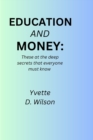 Image for Money and education